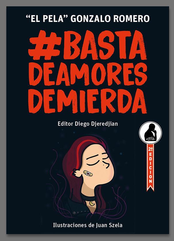 Pack Basta de amores de mierda 1, 2 y 3 - Pela Gonzalo Romero