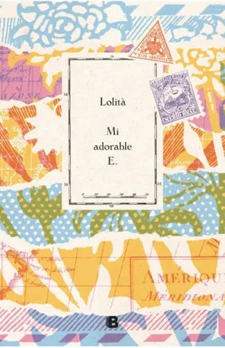 Libro Mi Adorable E - Lolità - Ediciones B